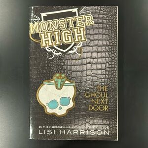 Monster High #2: The Ghoul Next Door by Lisi Harrison - Paperback Novel
